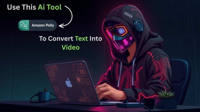 Hooded figure at a laptop under neon lighting with an overlay arrow pointing to the Amazon Polly logo and the text “Use This AI Tool to Convert Text Into Video.